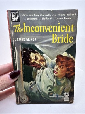 The Inconvenient Bride James M. Fox 1950 Dell Mapback Hardboiled Noir Mystery