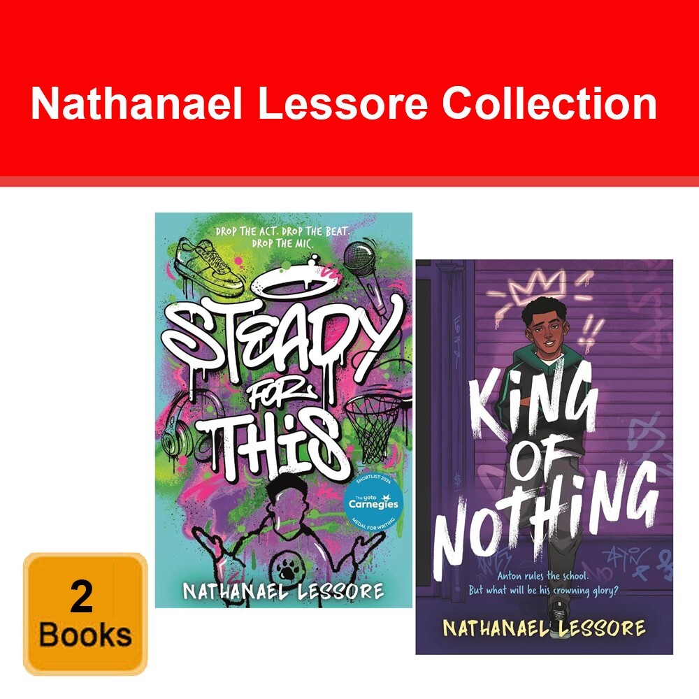Nathanael Lessore 2 Books Collection Set (Steady For This & King of Nothing)