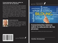 Conocimientos BáSicos Sobre La EducacióN De Los JóVenes GüNther Dichatschek Buch