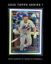 Pete Alonso 2026 Topps Series 1 75 Years of Baseball #T91-12 New York Mets