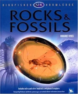 ROCKS AND FOSSILS (KINGFISHER KNOWLEDGE) By Margaret Hynes - Hardcover EXCELLENT