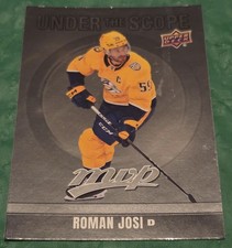 2024-25 Upper Deck MVP Roman Josi Under the Scope #US-3 Nashville Predators