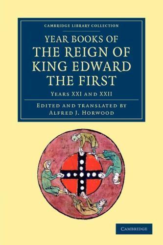 Year Books of the Reign of King Edward the First Horwood Paperback Volume 2