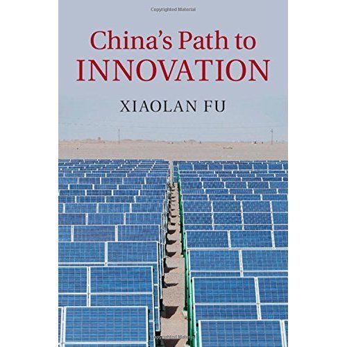 China's Path to Innovation Fu Hardback Cambridge University Press 9781107046993
