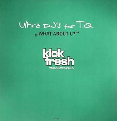 Ultra DJ's Feat. T.Q.* - What About U? 12'' Vinyl Schallplatte 5