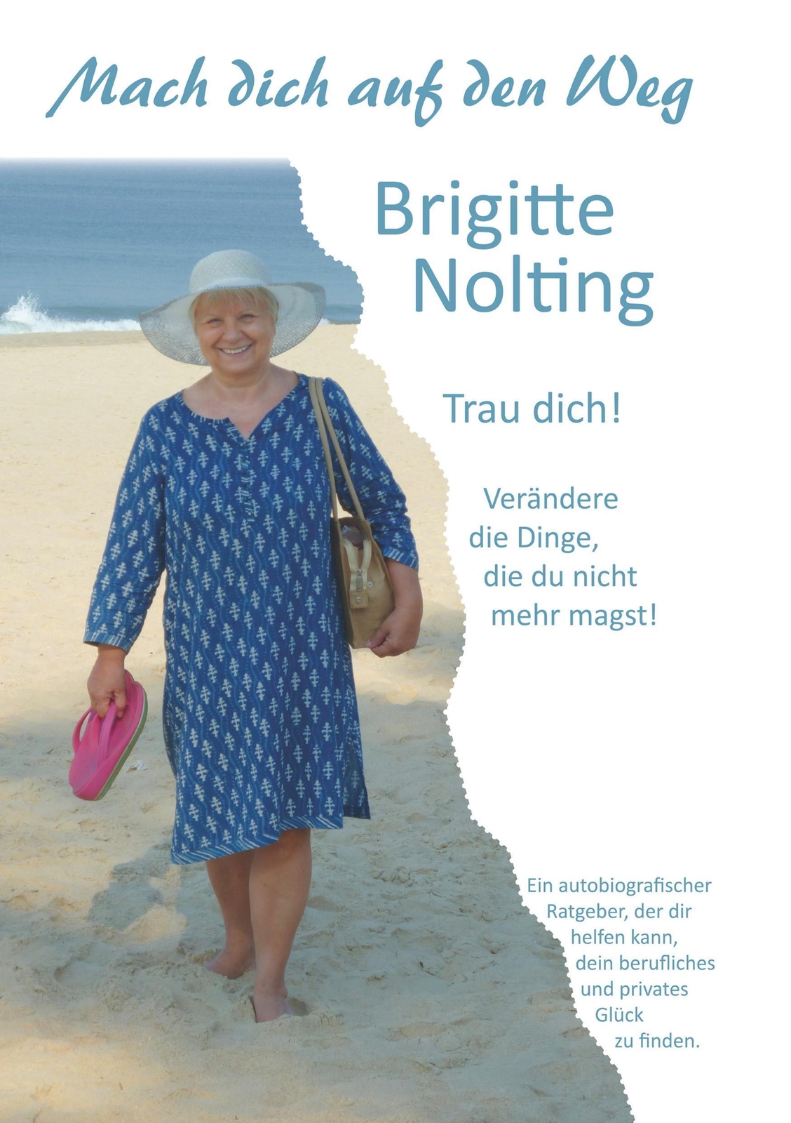 Thumbnail - Mach Dich Auf Den Weg | Brigitte Nolting | Taschenbuch | Paperback |
