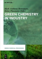 Green Chemistry In Industry Mark Anthony Benvenuto