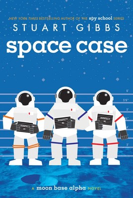 Space Case - Moon Base Alpha Roman von Stuart Gibbs Science-Fiction Buch