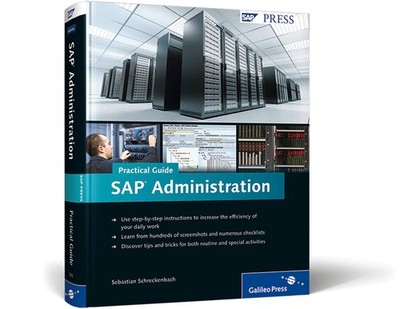 SAP Administration - Practical Guide
