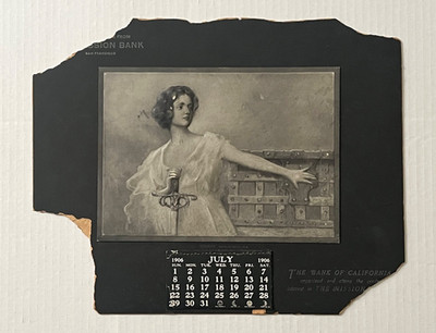 1906 Bank of California San Francisco Embossed July 1906 Advertising Calendar