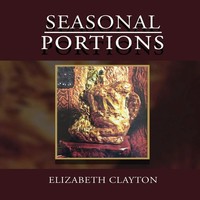 Elizabeth Clayton | Seasonal Portions | Taschenbuch | Englisch (2022)