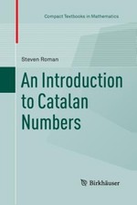 An Introduction to Catalan Numbers (Compact Textbooks in Mathematics)