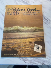 Vintage 1960 How Robert Woods Paints Landscapes and Seascapes Oil Painting Book