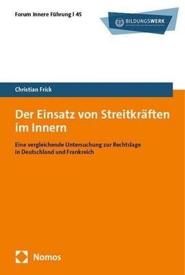Christian Frick / Der Einsatz von Streitkräften im Innern9783756022359