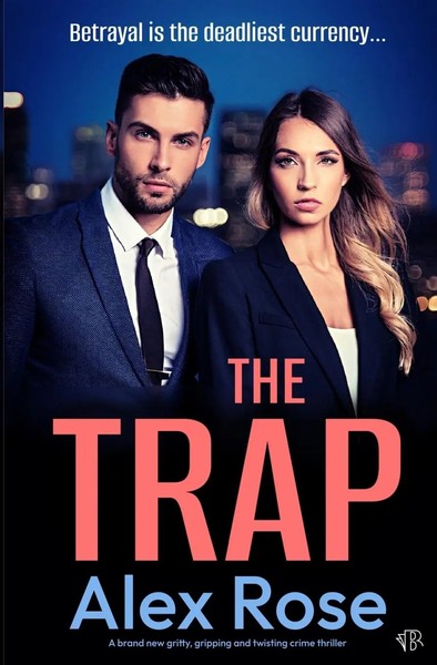 Alex Rose | The Trap | Taschenbuch | Englisch (2025) | Bloodhound Books-image
