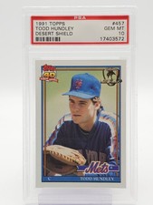 TODD HUNDLEY 1991 TOPPS BASEBALL DESERT SHIELD #457 PSA 10 Q7113