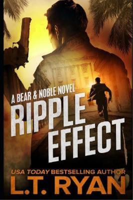 Ripple Effect (Bear Logan Thriller), Ryan, L.T., gebraucht; sehr gutes Buch