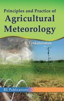 S. Venkatraman | Principles And Practice Of Agricultural Meterology | Buch