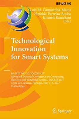 Technological Innovation for Smart Systems: 8th IFIP WG (2017)
