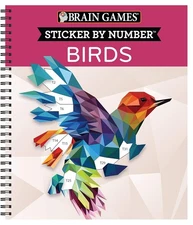 Brain Games - Sticker by Number: Birds (28 Images to Sticker) Spiral-bound –... 
