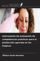 William Kesiki Benedict | Instrumento De EvaluacióN De Competencias PráCticas...