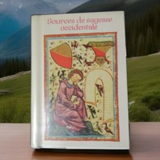 SOURCES DE SAGESSE OCCIDENTALE, Weber Editeur -1989 -Tolstoi,Eckert,Pascal,
