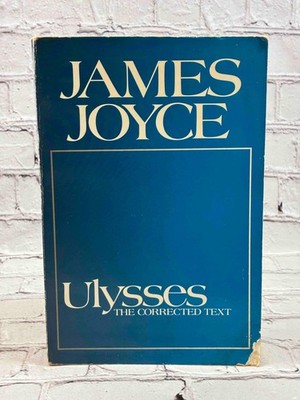 Ulysses: The Corrected Text by James Joyce, Hans Walter Gabler, Wolfhard Steppe,