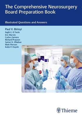 The Comprehensive Neurosurgery Board Preparation Book | englisch