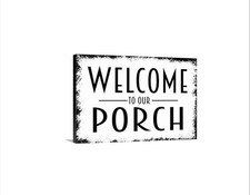 Welcome To Our Porch Sign  Front Porch Wall Decor  Outdoor Entryway Welcome