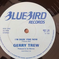 12' Gerry Trew-I'm Doin' Fine Now