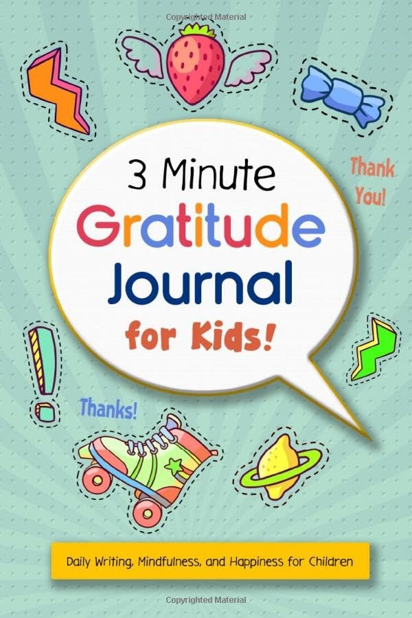 3 Minute Gratitude Journal for Kids: Daily Writing, Mindfulness, and Happiness for Children - Image 2