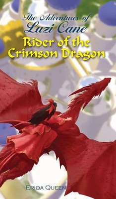Eriqa Queen | Rider of the Crimson Dragon | Buch | Englisch (2020) | Gebunden