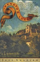 Jeff Shapiro | Renato's Luck | Taschenbuch | Englisch (2001) | Harper Perennial