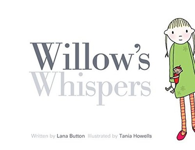 Willow's Whispers, Lana Button