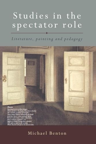 Studies in the Spectator Role by Michael Benton - - Image 4