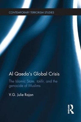 Al Qaeda's Global Crisis - 9781138221802