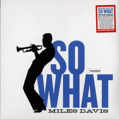 Miles Davis - So What (180 GRAM VIRGIN VINYL)