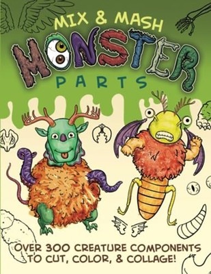 Mix & Mash Monster Parts - Paperback NEW PHIL. HILLIKER 2023-08-31