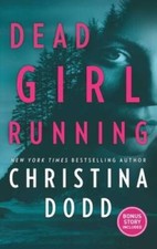Dead Girl Running: An Anthology (Cape Charade) By Dodd, Christina - VERY GOOD