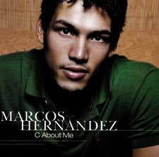 Marcos Hernandez - C About Me, (CD)