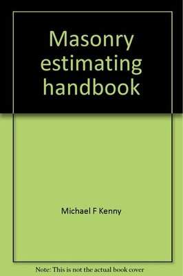 Masonry estimating handbook