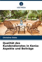 Christine Ooko | QualitäT Des Kundendienstes In Kenia: Aspekte Und BeiträGe