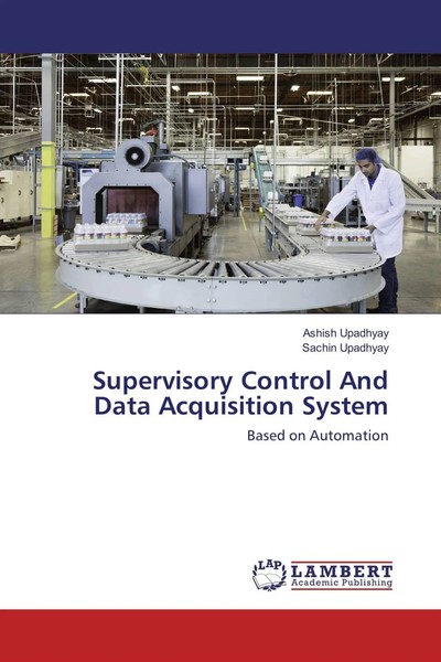 Ashish Upadhyay (U. A.) | Supervisory Control And Data Acquisition System | Buch-image