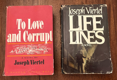 To Love and Corrupt and Life Lines, by Joseph Viertel, HCDJ