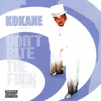 (137) Kokane - 'Don't Bite The Funk Volume One' - Rare Gansta/Hip Hop CD 2004 - Neu