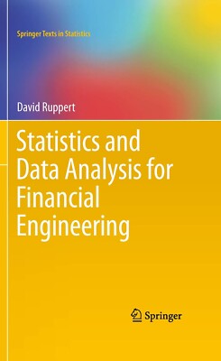 Statistics and Data Analysis for Financial Engineering