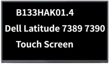 13.3" B133HAK01.4 for Dell Latitude 7390 FHD 1920X1080 LCD Touch Screen Display