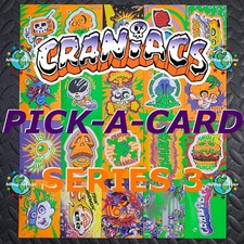 2026 CRANIACS SERIES 3 PICK-A-CARD BLACKLIGHT STICKERS 1-20 STICKETY SKULLSTERS