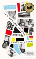The Yellow House | Winner Of The National Book Award For Nonfiction | Broom