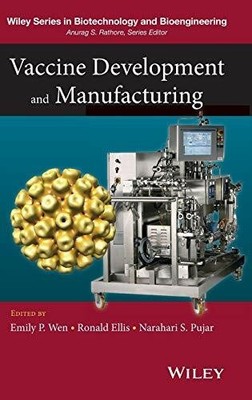 Vaccine Development and Manufacturing Buch John Wiley & Sons Inc